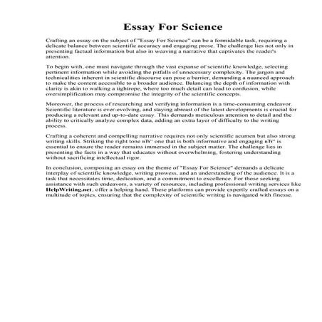 Essay For Science. Essay on science - College Homework Help and Online Tutoring.