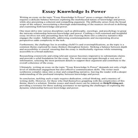Essay Knowledge Is Power. Knowledge Is Power Essay Example  Topics and Well W...