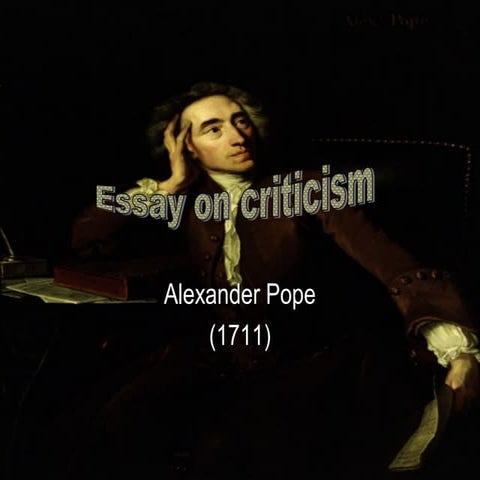Essay on criticism: Alexander Pope