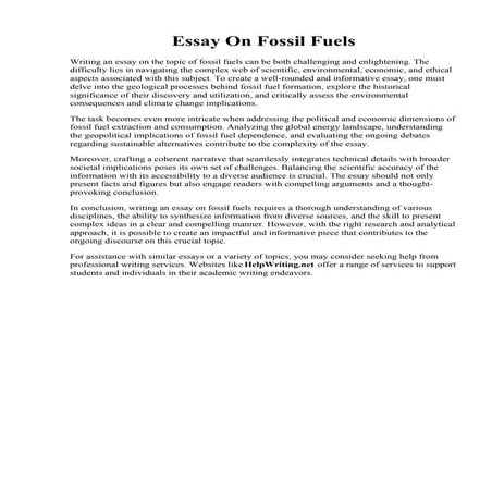 Essay On Fossil Fuels. Fossil fuel is extensively used in many countries IELT...