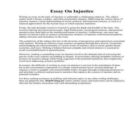 Essay On Injustice. Access to justice essay - Introduction Justice is defined...