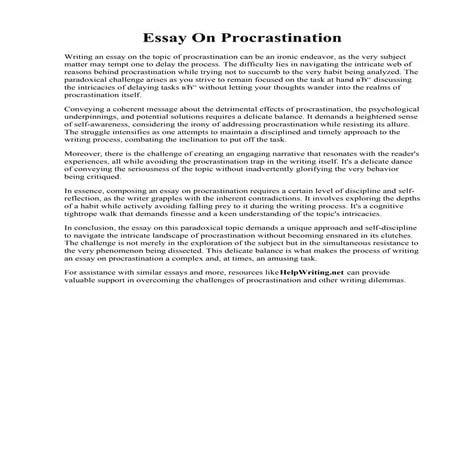 Essay On Procrastination. A Foolproof Method to Overcome Procrastination and ...