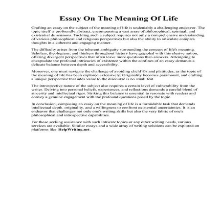 Essay On The Meaning Of Life. ️ Meaningful life essay. free essay on Meaningf...