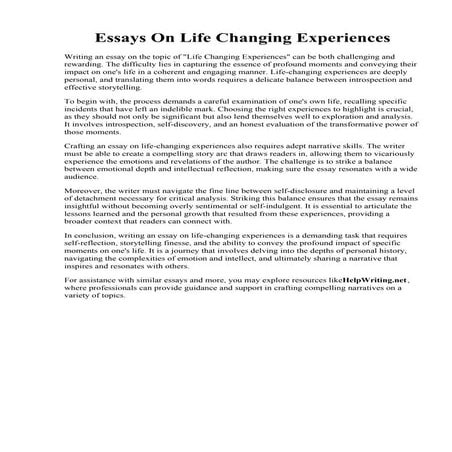 Essays On Life Changing Experiences. Life Changing Experience Essays