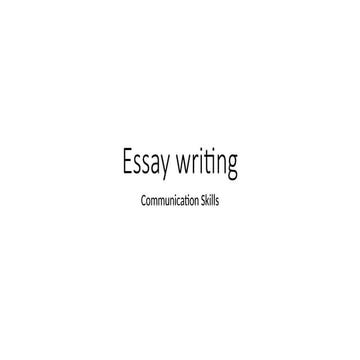 essay writing how to write eassay, basics.pptx