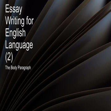 Essay writing for english language (2)  body