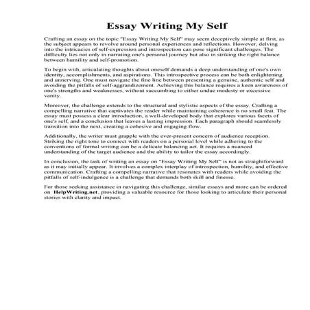 Essay Writing My Self. Essay about myself as a writer