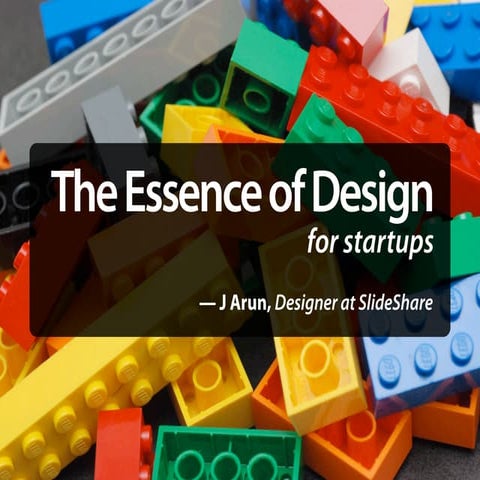 The Essence of Design for Startups