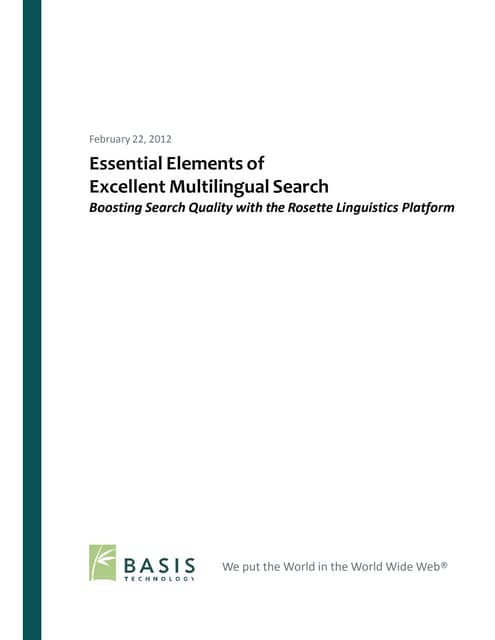 Essential Elements of Excellent Multilingual Search