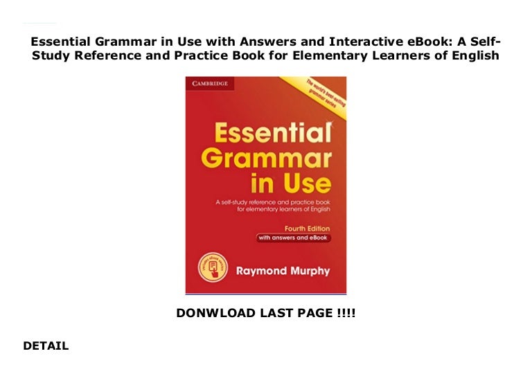 Essential Grammar In Use With Answers And Interactive Ebook A Self S Essential Grammar In Use With Answers And Interactive Ebook A Self S