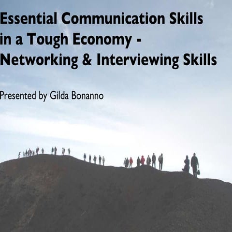 Essential Communication Skills in a Tough Economy: Networking ...