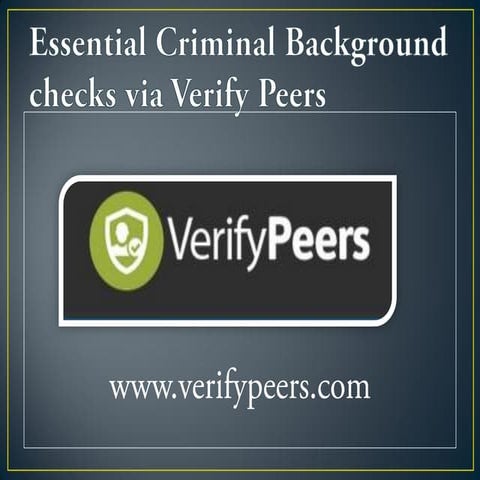 Essential Criminal Background checks via Verify Peers | PDF