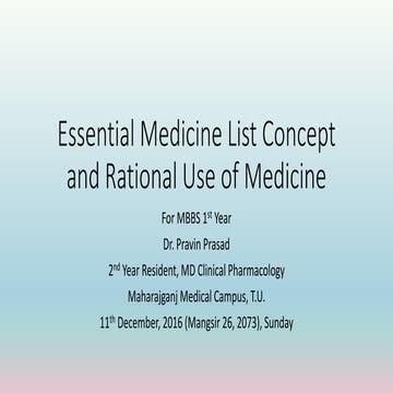 Essential drug concept and rational use of medicines