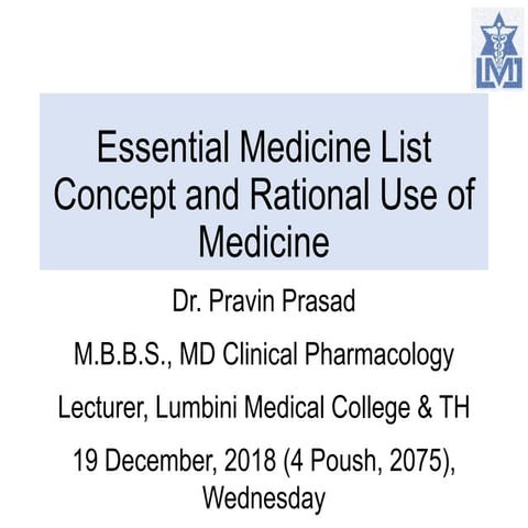 Essential Medicine List concept and Rational Use of Medicines