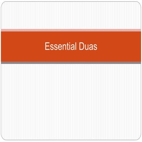 Essential duas
