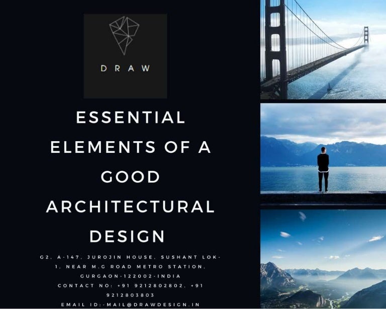 Essential elements of a good architectural design