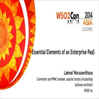 Essential Elements of an Enterprise PaaS