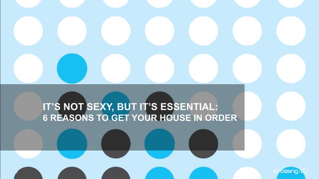 Not Sexy but it's Essential: 8 reas...