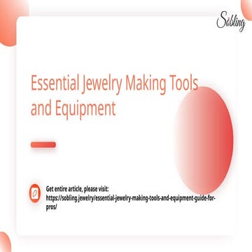 Essential Jewelry Making Tools and Equipment.pptx