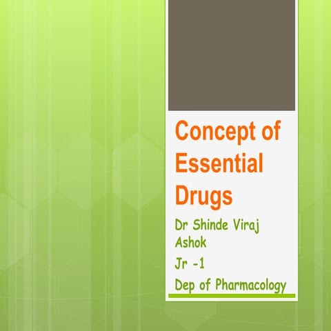 Essential medicine concepts