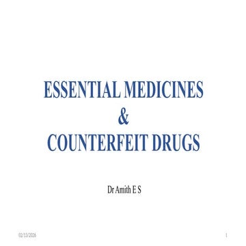 Essential Medicines and Counterfeit Drugs.pptx