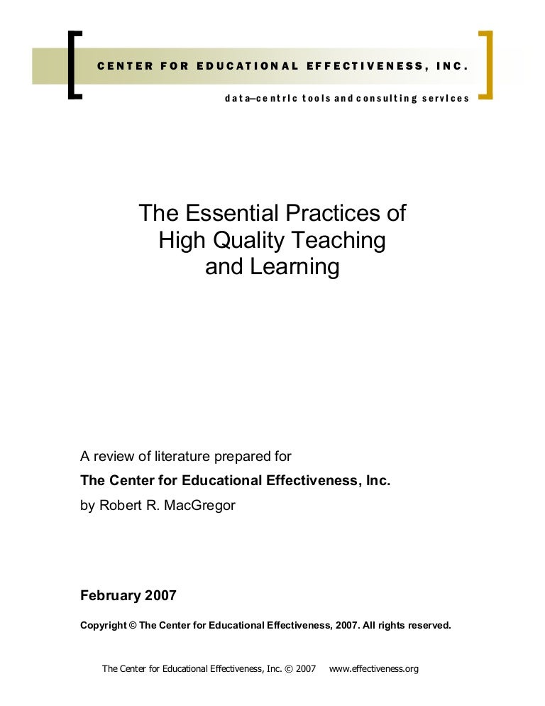 Essential Practices Of High Quality Teaching And Learning Final