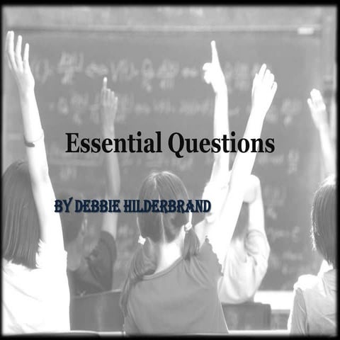 Essential questions