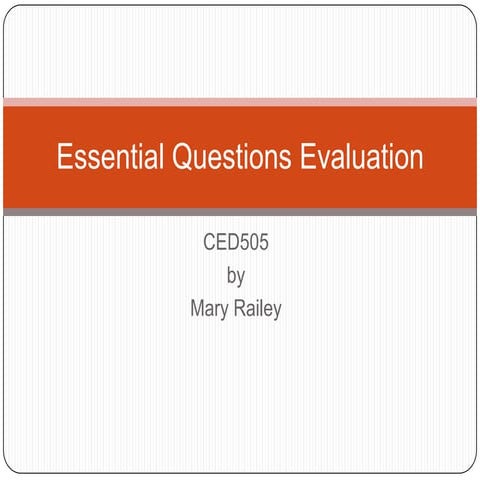 Essential questions evaluation