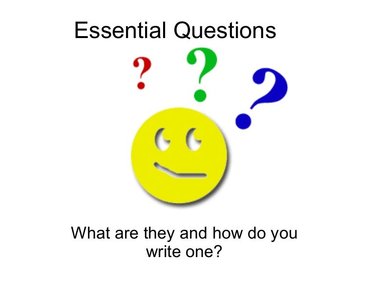 Essential Questions For Students