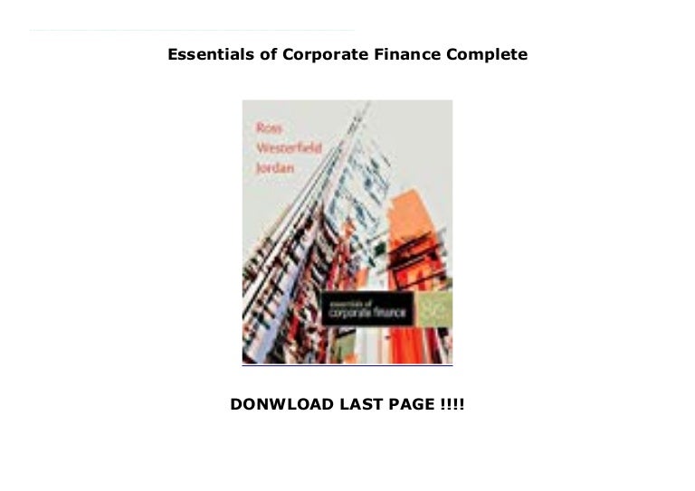 Essentials of Corporate Finance Complete