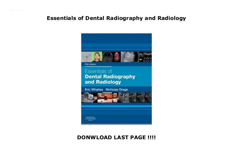 Essentials of Dental Radiography and Radiology
