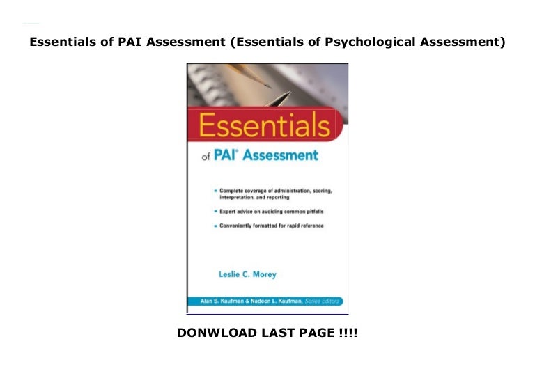 Essentials of PAI Assessment (Essentials of Psychological Assessment)
