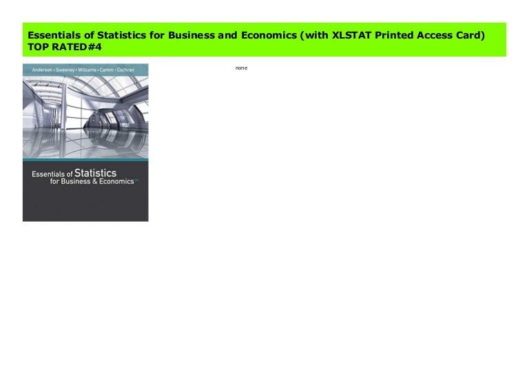 Essentials Of Statistics For Business And Economics