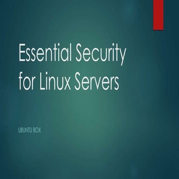 Essential security for linux servers | PPTX