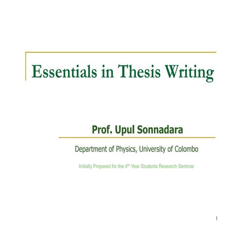Essentias in thesis writing by professor Upul sonnadara