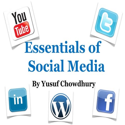 Essentials Of Social Media