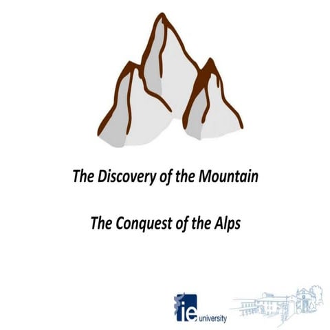 Mod. 1: The discovery of the mountain 