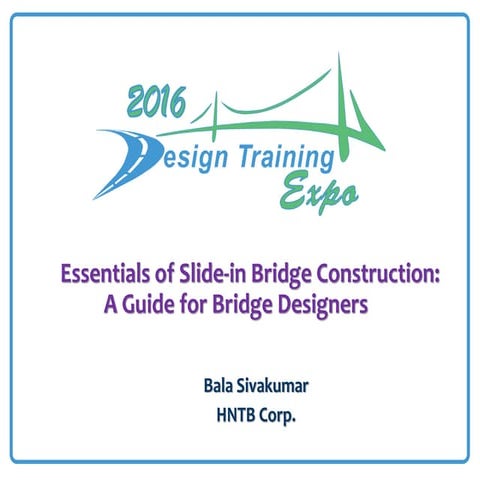 Essentials slide in bridge construction a guide for bridge designers
