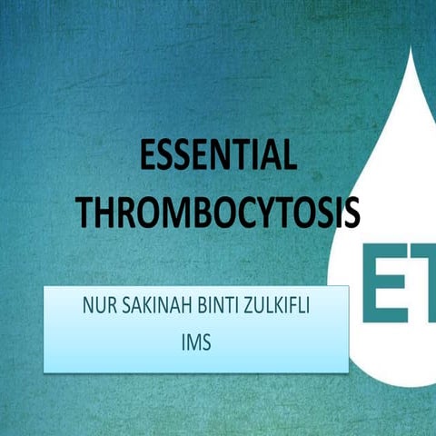 Essential thrombocytosis