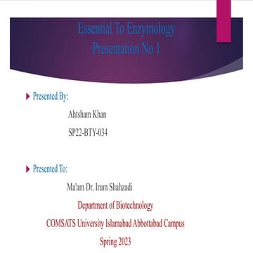 Essential To Enzymology Presentation. Final Assignment.pptx
