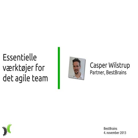 Essentielle værktøjer for det agile team
