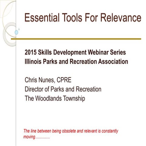 Essential Tools to Ensure Relevance for Parks and Recreation
