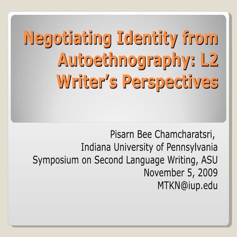 Negotiating Identity from Autoethnography