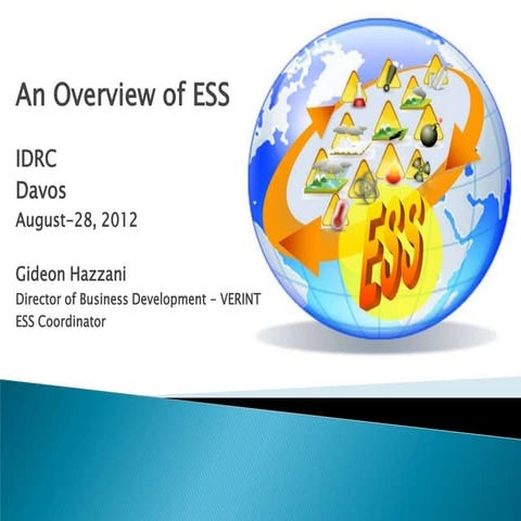 The Emergency Support System - ESS: Concept and technology