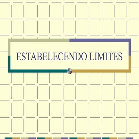 Estabelecendo limites