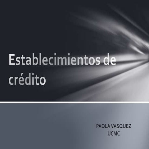 Establecimientos de credito