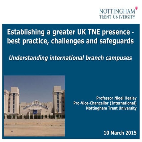 Establishing a greater UK TNE presence: understanding international branch ca...