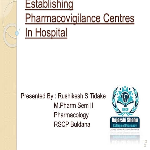 Establishing Pharmacovigilance Centres In Hospital.pptx