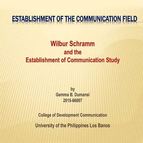 The Establishment of Communication Study | PPTX