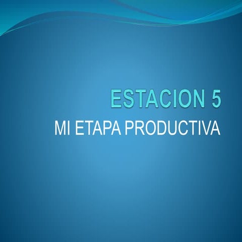 ESTACION 5